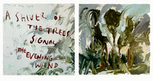 Load image into Gallery viewer, A Shiver of the Trees