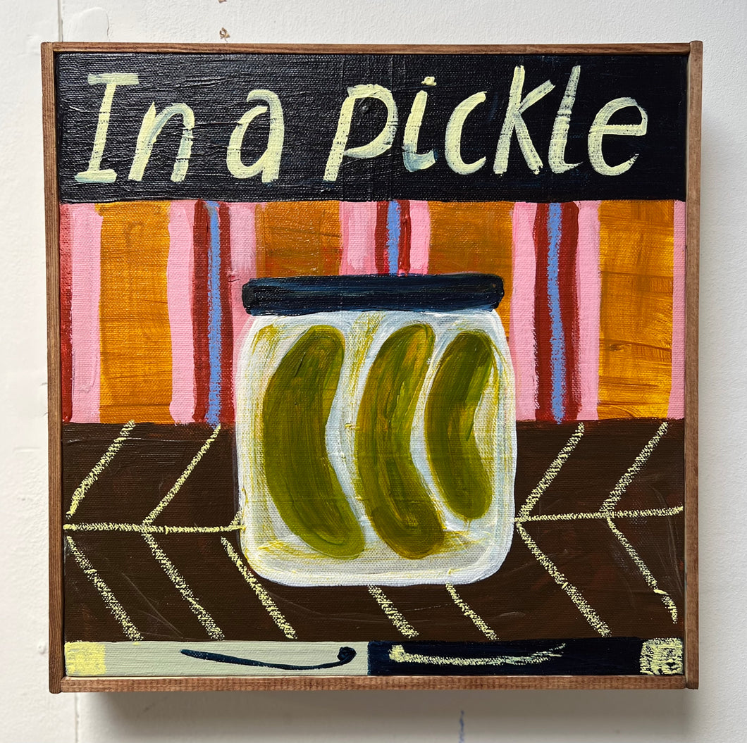 In a pickle (Framed)